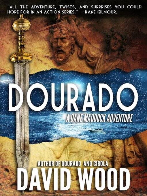 Title details for Dourado- a Dane Maddock Adventure by David Wood - Wait list